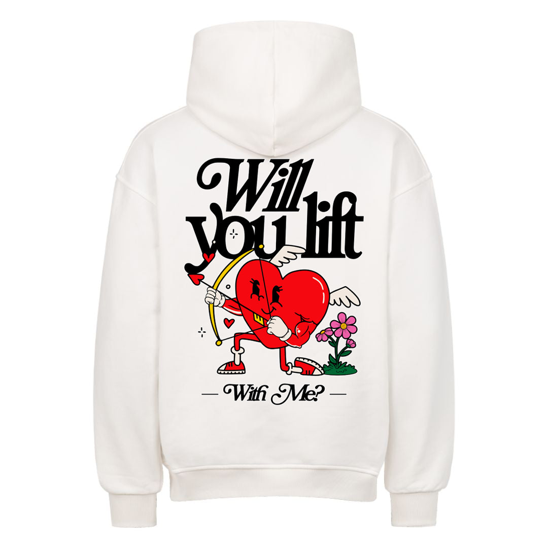 Will you lift with me? Oversized Hoodie