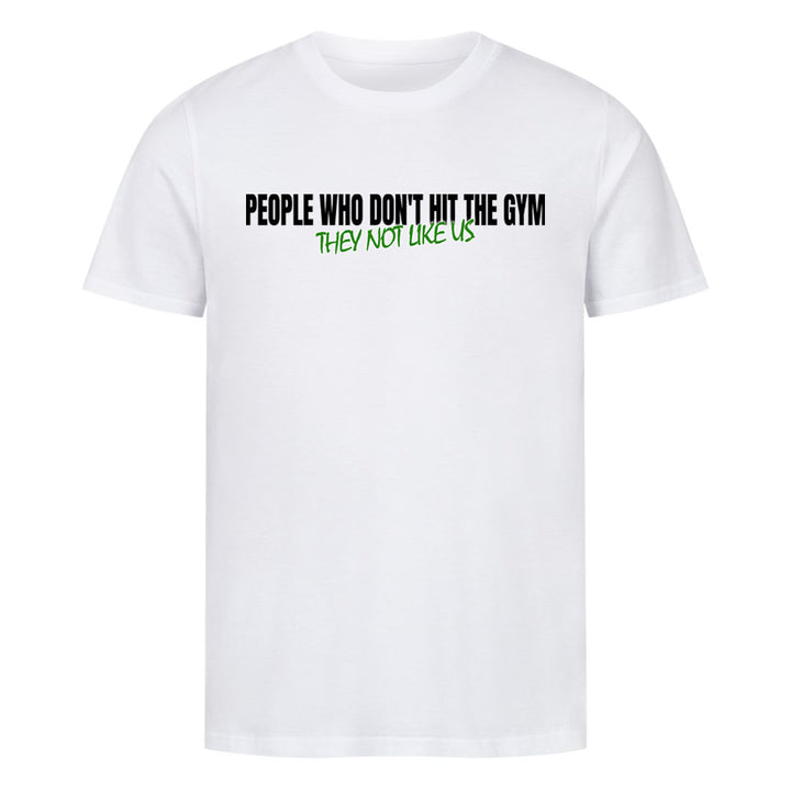 They not like us T-Shirt