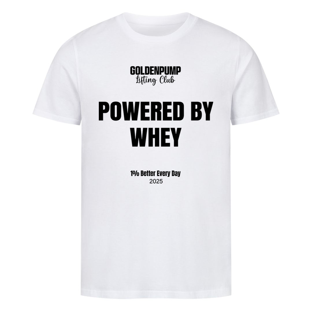 Powered by Whey T-Shirt