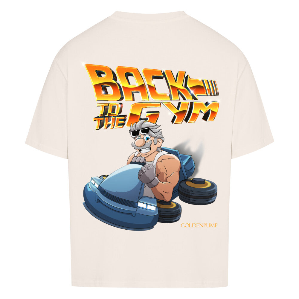 Back to the Gym (Backprint) Oversized Shirt