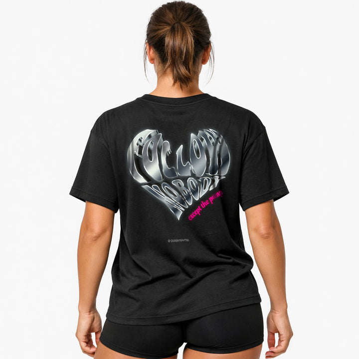 Follow nobody Oversized (Backprint) Shirt