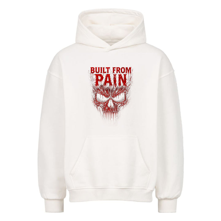 Built From Pain Oversized Hoodie