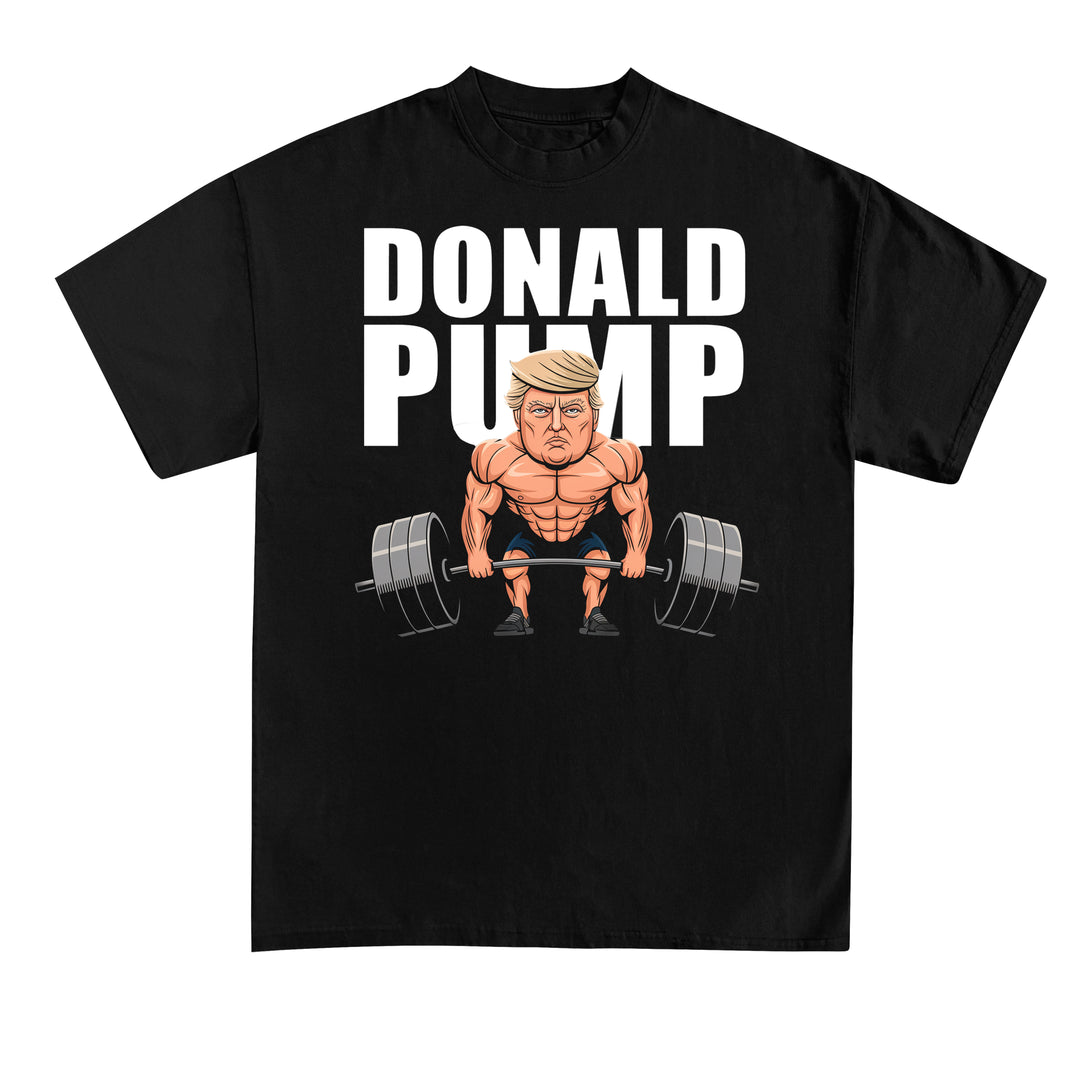 Donald Pump Shirt