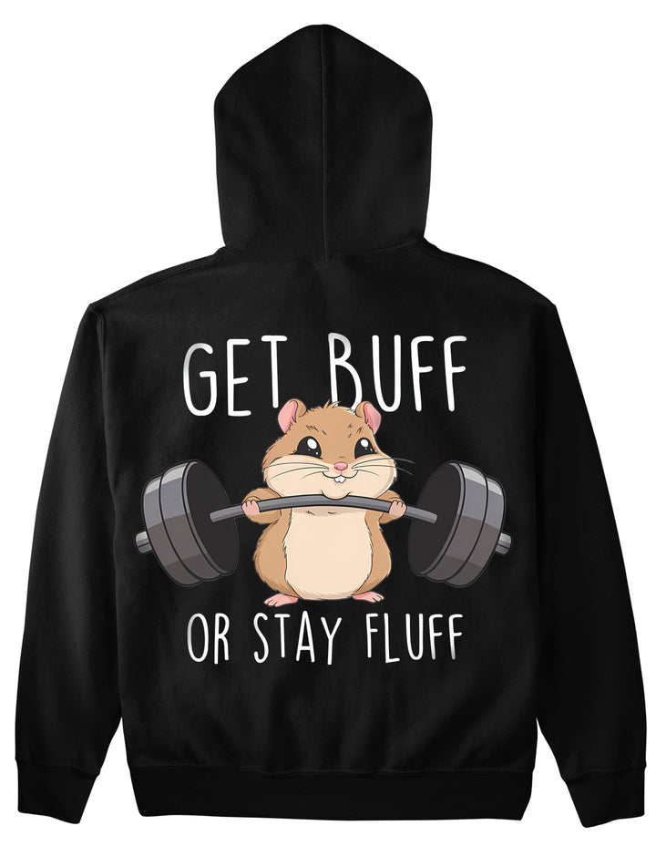 Get Buff (Backprint) Hoodie