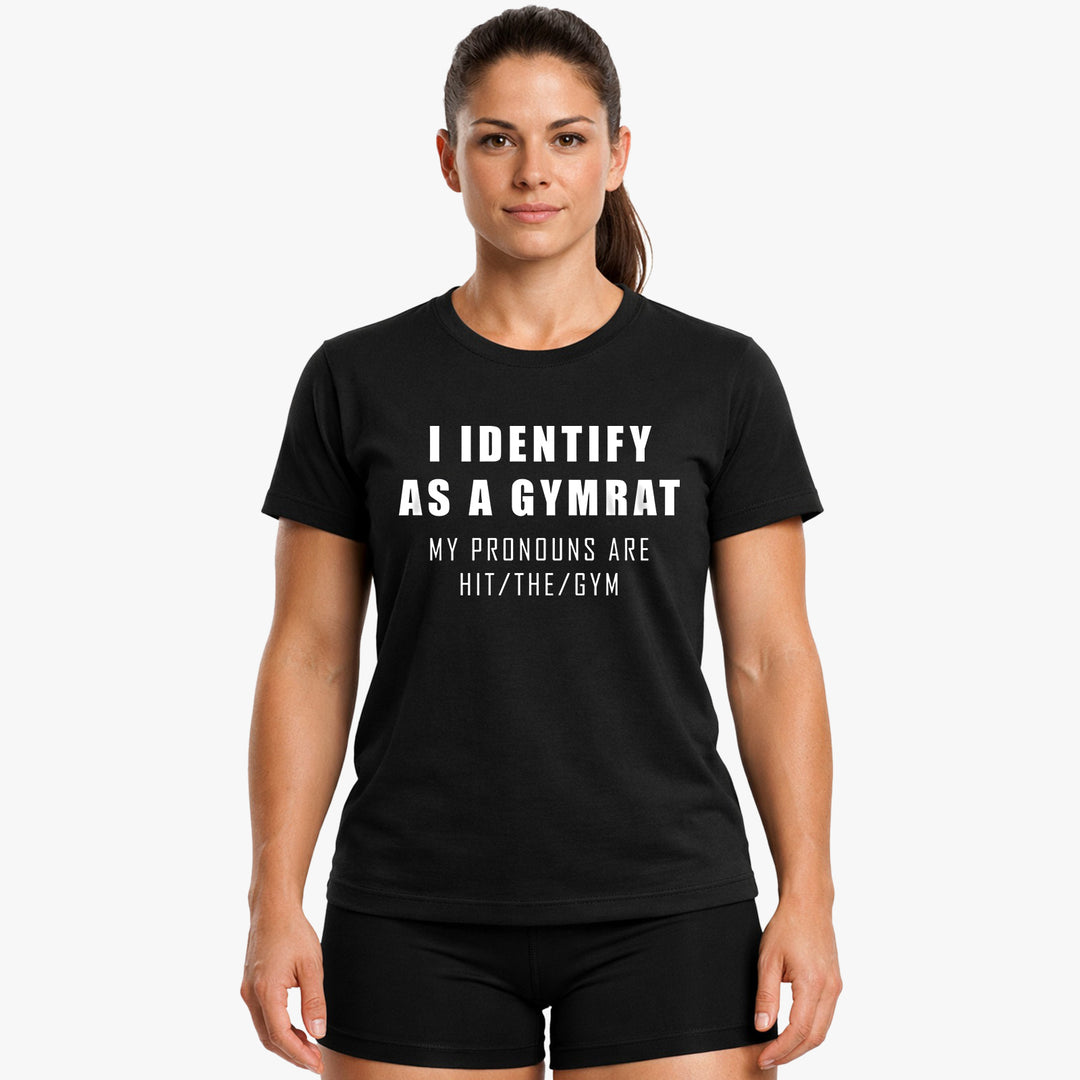i identify as a gymrat Shirt